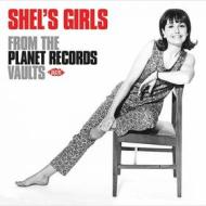 Shel s girls - from theplanet records va