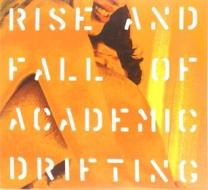 Rise and fall of academic drifting
