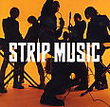 Strip music