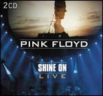 Shine on live