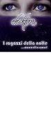 I ragazzi della notte I ragazzi della notte