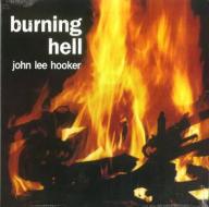 Burning hell (Vinile)