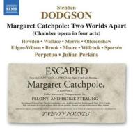 Margaret catchpole: two worlds apart