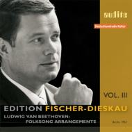 Fischer-dieskau: beethoven, folksong....