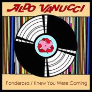 Ponderosa knew you were coming aldo vann (Vinile)
