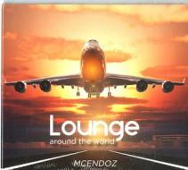 Lounge around the world