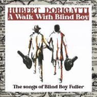 A walk with blind boy (the songs of blin