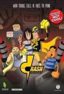 Crash the animated series