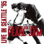 Spin the black circle -live in seattle ' (Vinile)