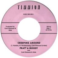 Creeping around (7'') (Vinile)