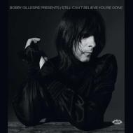 Bobby gillespie presents i still can t b