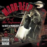 Life of the infamous: the best of mobb d