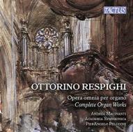 Respighi: opera omnia per organo