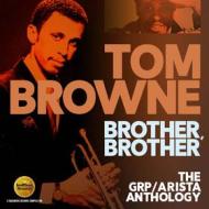 Brother, brother: the grp / arista antho
