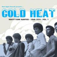 Cold heat: heavy funk rarities 1968-1974 (Vinile)
