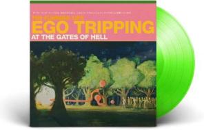 Ego tripping at the gates of hell (Vinile)