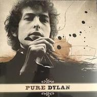 Pure dylan - an intimate look at bob dyl (Vinile)