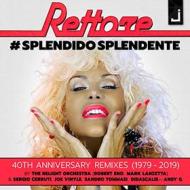 Splendido splendente (40th anniversary) (mix) (Vinile)