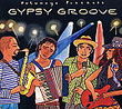 Gypsy groove