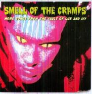 Smell of the cramps - more songs from th