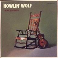 Howlin wolf -rockin chair (mint vinyl) (Vinile)