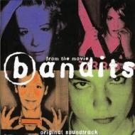 Bandits-die musik zum film