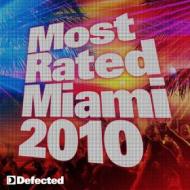 Defcted most rated miami 2010