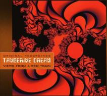 Tangerine dream-views from a red tr