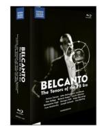 Belcanto - the tenores of the 78 era