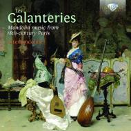 Les galanteries - opere per mandolino ne