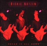 Kotzen ritchie-break it all down