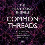 Common threads (celebration of 30 years