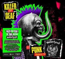 Killed by deaf a punk tribute t motorhead (Vinile)