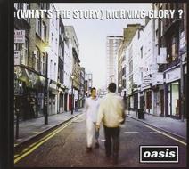 (what's the story) morning glory? (remas