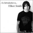 An introduction to elliott smith