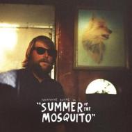 Summer of the mosquito (Vinile)