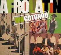 Afro latin via cotonou