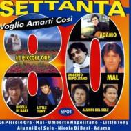 Settanta 80 - voglio amarti cosi