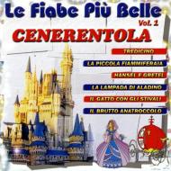 Le fiabe piu' belle cenerentola vol 1