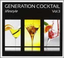 Generation cocktails vol.3