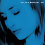 No more sweet music (transparent blue vinyl) (Vinile)