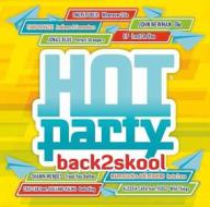 Hot party back2skool 2016