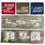 Dizzy gillespie & james moody with