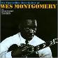 The incredible jazz guitar of wes montgomery