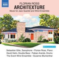 Architexture - music for jazz quartet and wind ensemble