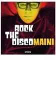 Maini rock the disco (Vinile)