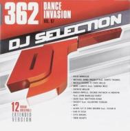 Dj selection 362-dance invasion 97