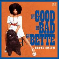 The good the bad and the bette (Vinile)