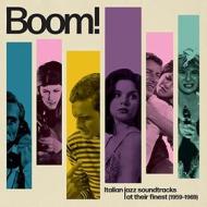 Boom! italian jazz soundtracks at their finest (1959-1969) (Vinile)