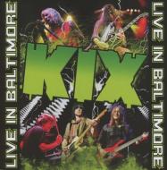 Kix - live in baltimore